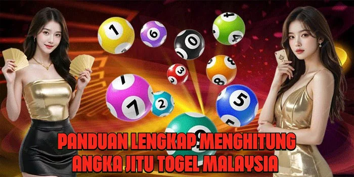 Panduan Lengkap Menghitung Angka Jitu Togel Malaysia Panduan Lengkap Menghitung Angka Jitu Togel Malaysia